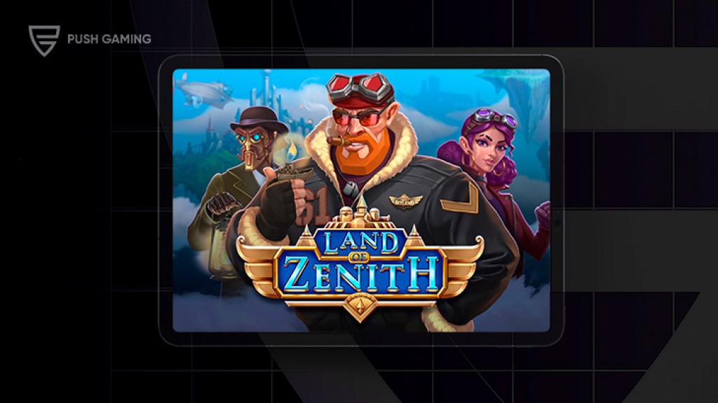 Land of Zenith hits the heights for Push Gaming