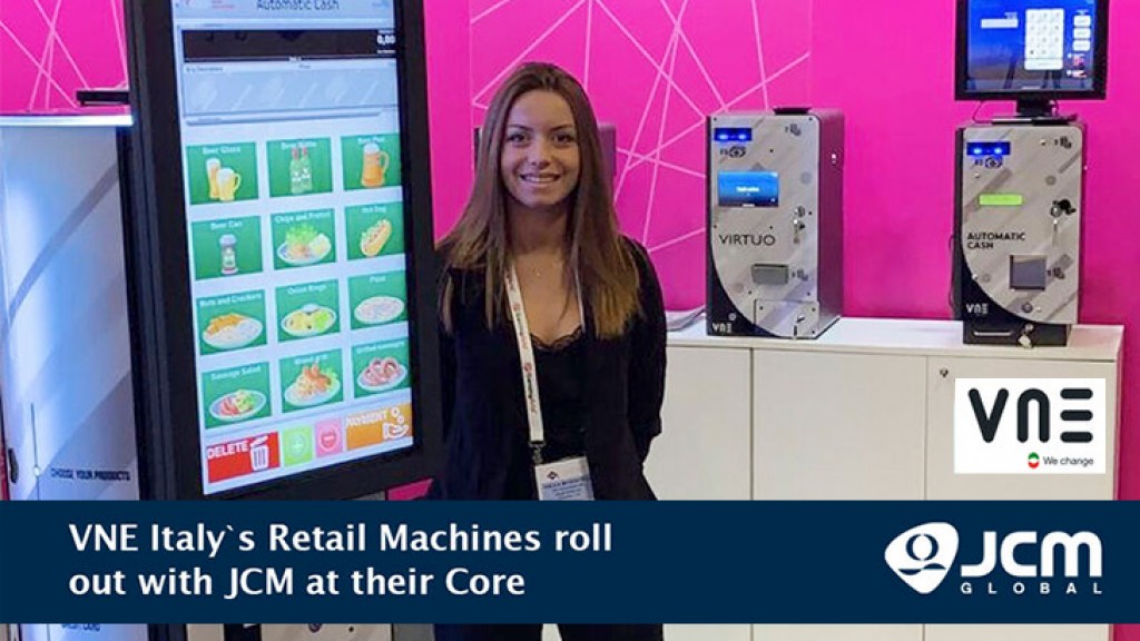 VNE Italy´s retail machines roll out with JCM at their core