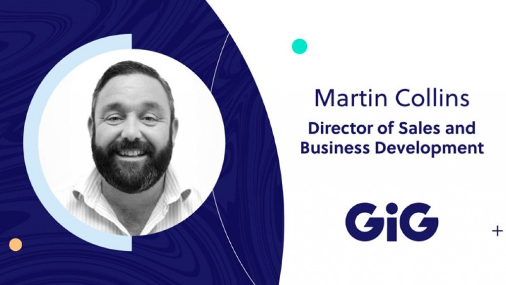 GiG appoints Martin Collins as new Director of Sales and Business Development