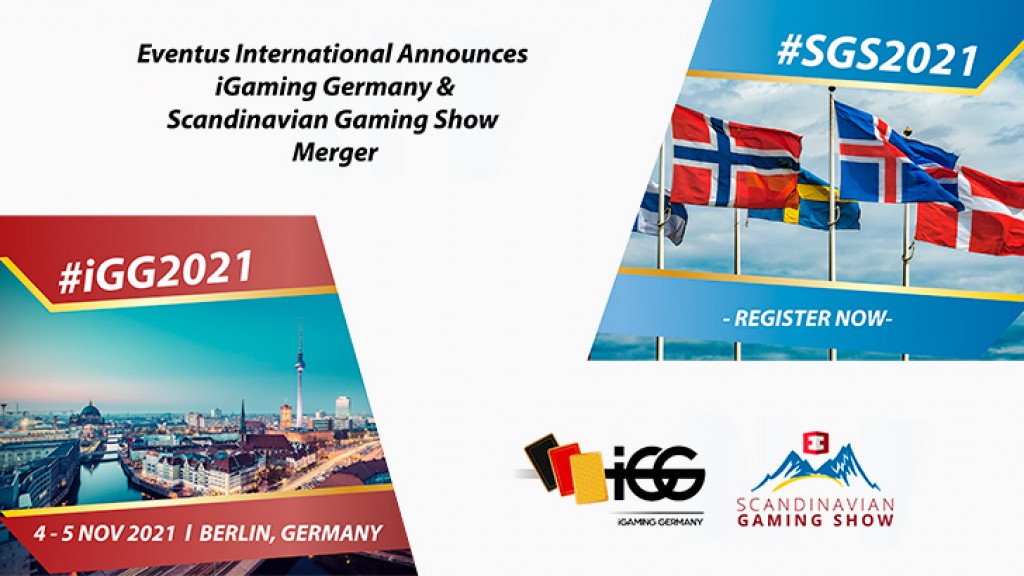 Eventus International Announces iGaming Germany and Scandinavian Gaming Show Merger