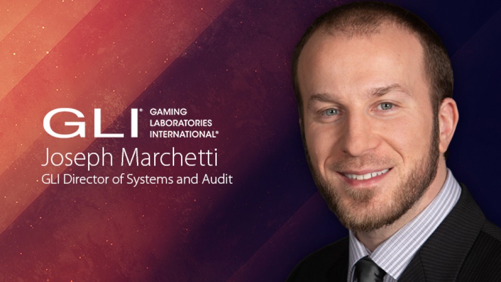 GLI® Director of Systems and Audit Joseph Marchetti Named an Emerging Leader of Gaming