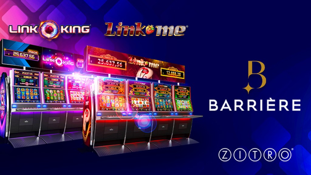 Zitro´s Link King and Link Me are now available at 8 Casinos of he Emblematic Barrière Group in France