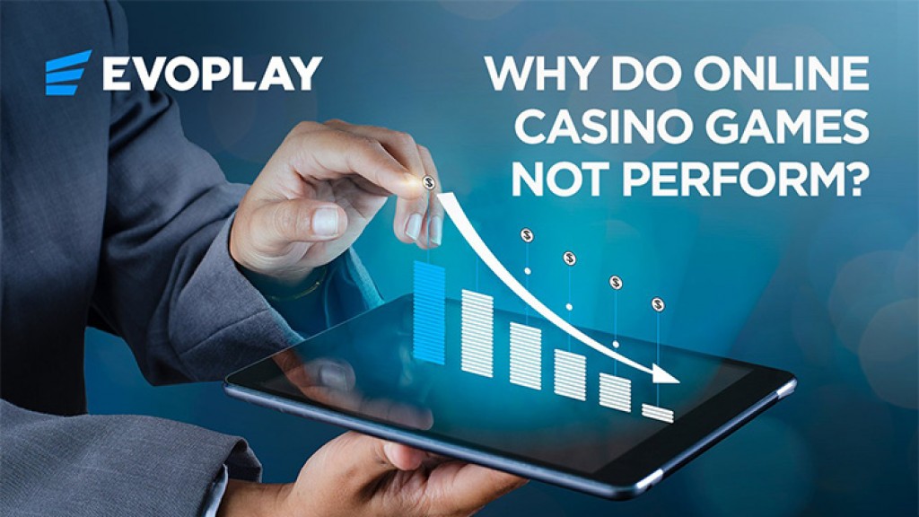 Evoplay: Why Do Online Casino Games Not Perform?
