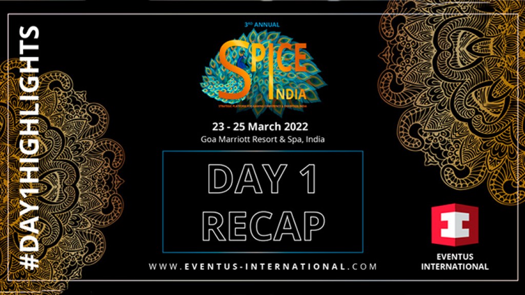 SPiCE India 2022 – Day One Recap