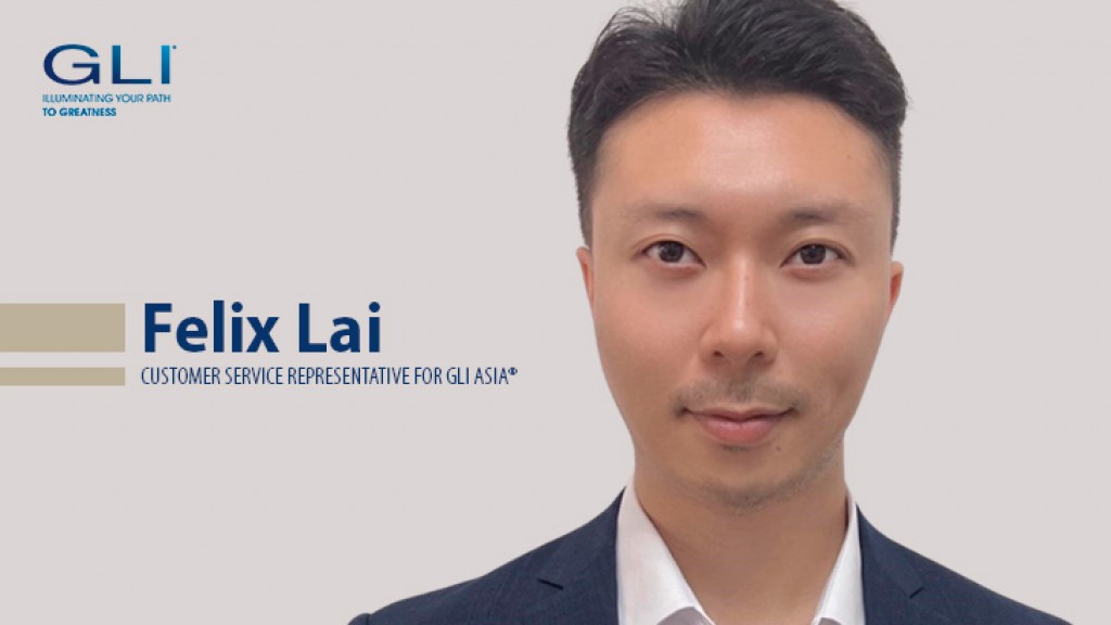 GLI® Names Felix Lai as Customer Service Representative for GLI Asia®
