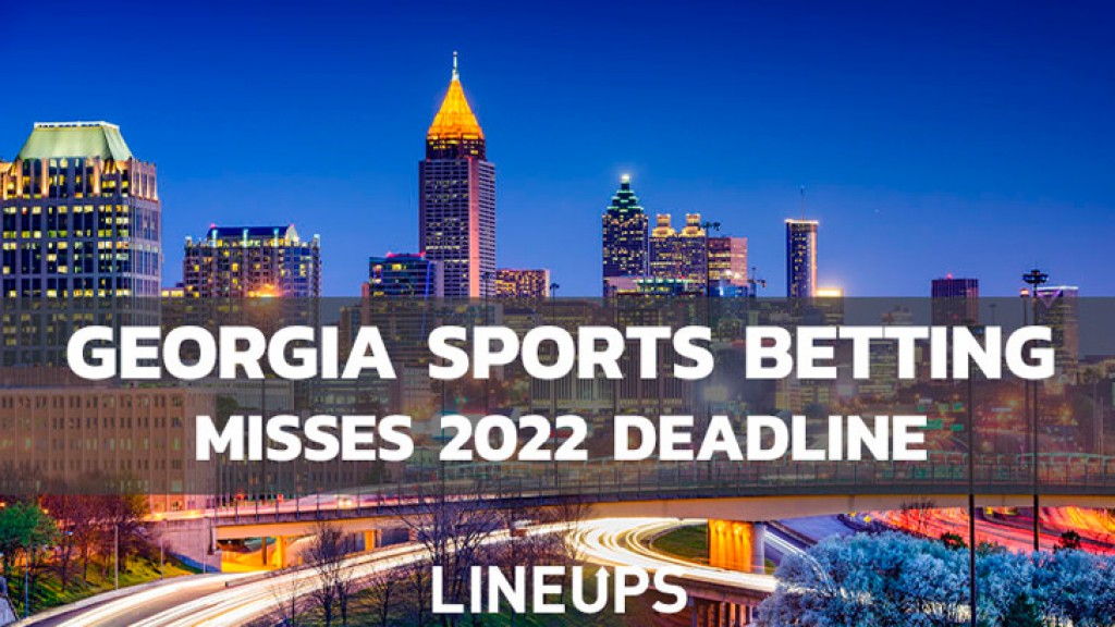 Back to The Drawing Board: Georgia Sports Betting Legislation Fails