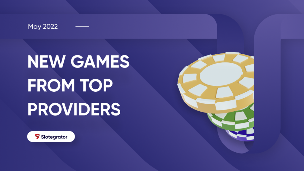 Booming Games, ELK, and Microgaming releasing new titles in May