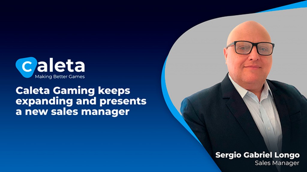 Caleta Gaming keeps expanding and presents Sergio Gabriel Longo as Sales Manager