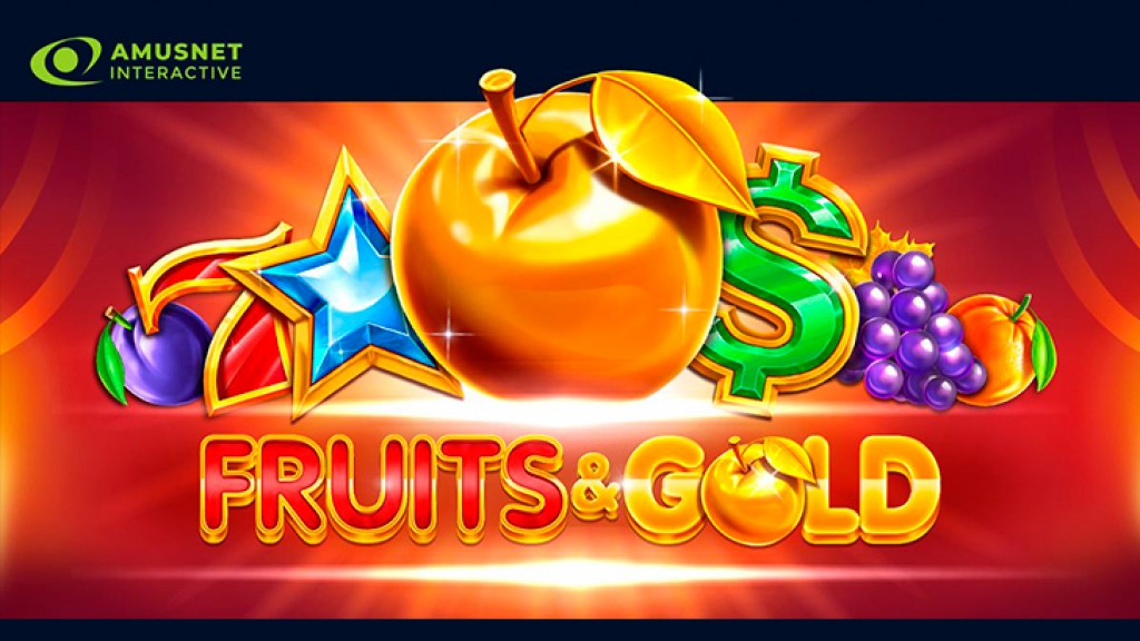 Hit the golden reels in Amusnet Interactive newest video slot – Fruits & Gold