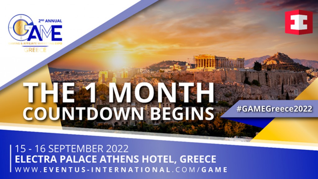 GAME Greece 2022: One Month To Go!