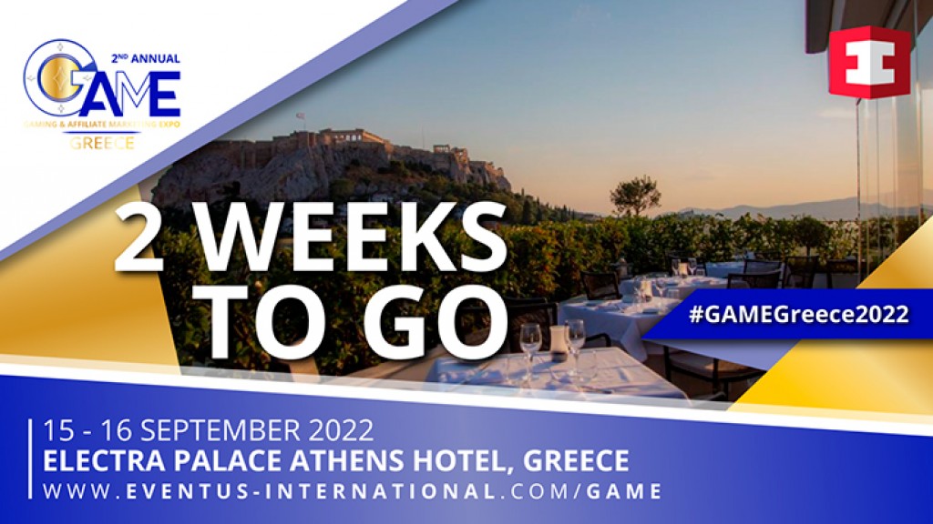 2 Weeks Until GAME Greece
