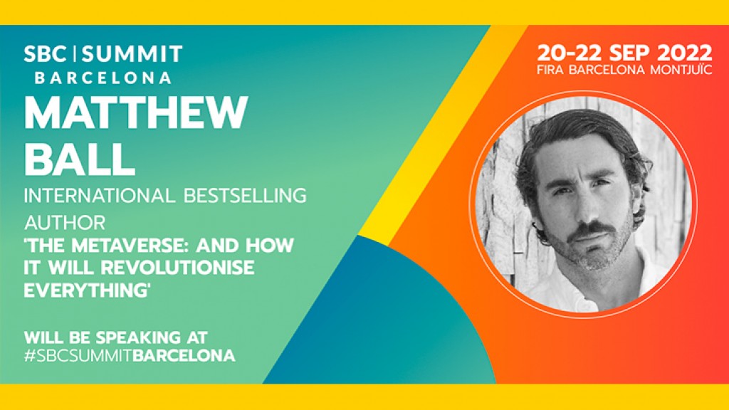 Metaverse trailblazer Matthew Ball to deliver a keynote at SBC Summit Barcelona
