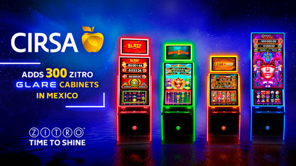 Cirsa Adds 300 Zitro Glare Cabinets to Its Impressive Operation in Mexican Territory