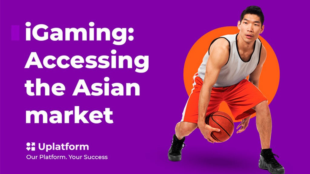 Uplatform: Guide to kick start iGaming in Asia