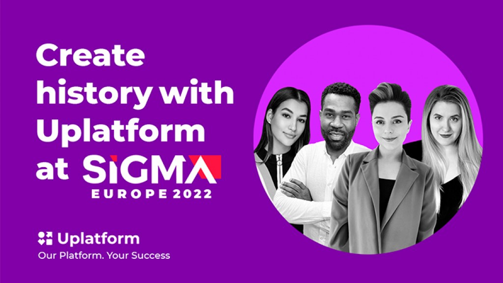 Come join Uplatform on the next adventure at SiGMA Europe 2022!