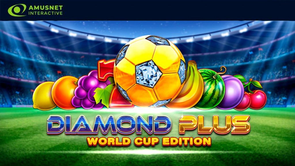 Amusnet Interactive celebrates one of the biggest sports events with a special Diamond Plus World Cup slot edition