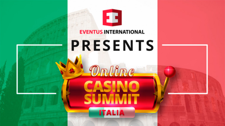 Eventus International launches brand new C-Level event - Online Casino Summit Italia!
