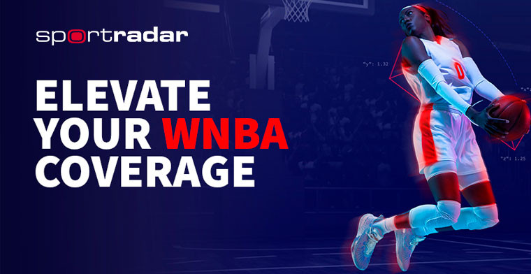 Sportradar ayuda a equipar su plataforma para el gran regreso de la WNBA