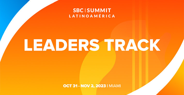 Celebrating Visionaries: SBC Summit Latinoamérica announces ‘Leaders’ Track