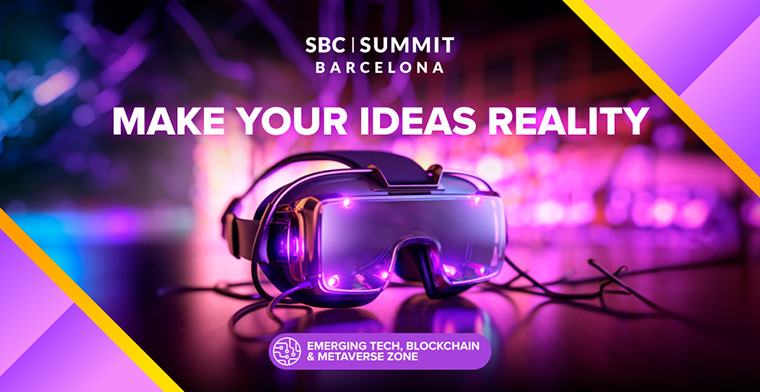 Trailblazing Tech: SBC Summit Barcelona’s ‘Emerging Tech’ Zone