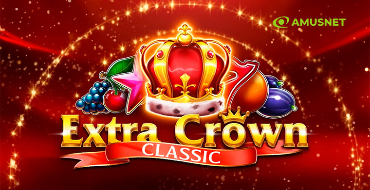Abraza la realidad con el nuevo lanzamiento de tragamonedas de Amusnet, Extra Crown Classic
