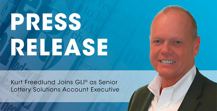Kurt D. Freedlund Joins Gaming Laboratories International (GLI®) as Senior Lottery Solutions Account Executive