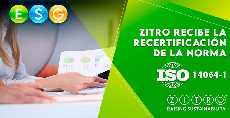 ZITRO renueva la certificación de la norma ISO 14064-1 para la gestión de gases de efecto invernadero