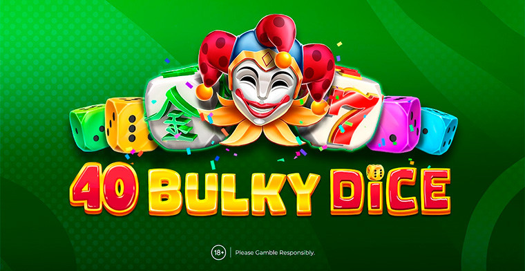 Enjoy the Colourful Reels of Amusnet’s Latest Release, 40 Bulky Dice