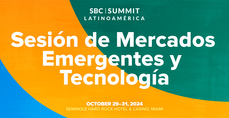 SBC Summit Latinoamérica: Innovando en la Industria con el foco en los Mercados Emergentes y la Tecnología