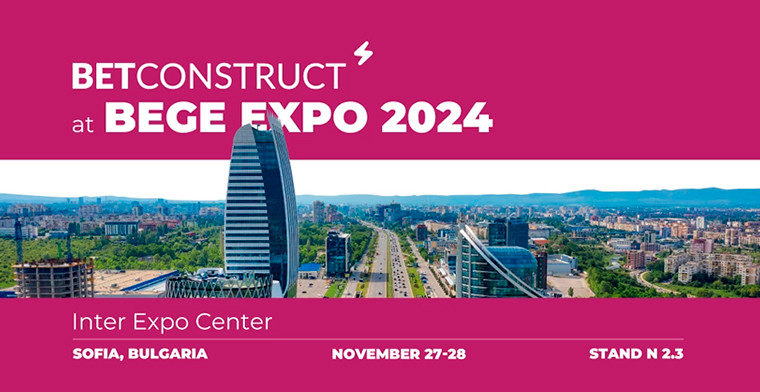 BetConstruct to Showcase at BEGE in Bulgaria