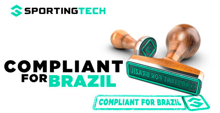 Sportingtech is Fully Compliant for Brazil regulatory requirements