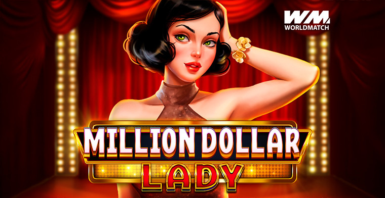 Step into Glamour with Million Dollar Lady by WorldMatch