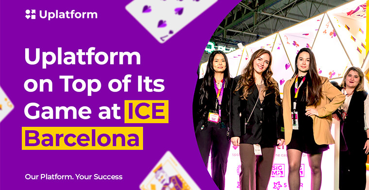 Uplatform: Dealing Winning Strategies at ICE Barcelona 2025