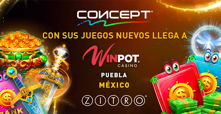 Concept y juegos nuevos de Zitro llegan a Winpot Puebla