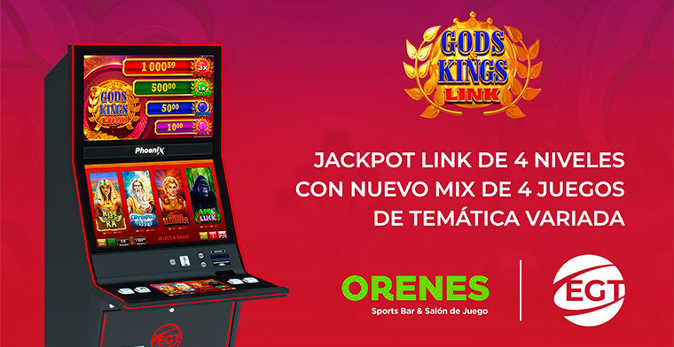 EGT Spain Gods & Kings Link Jackpot makes its debut at Orenes Group gambing halls