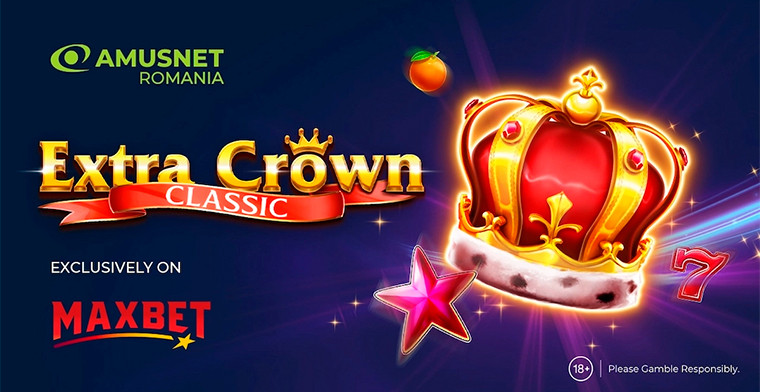 Amusnet presents Extra Crown Classic Exclusively on Maxbet.ro for Romanian Players