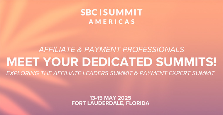 SBC Expands Americas Event with Dedicated Affiliation & Payment Summits