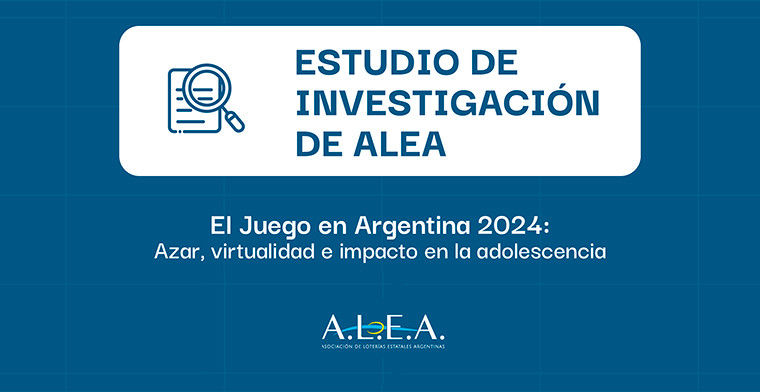 Informe sobre el juego en la Argentina 2024: Azar, virtualidad e impacto en la adolescencia, por ALEA