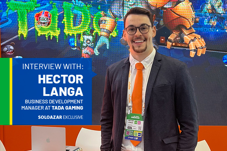 Hector Langa from TaDa Gaming: "The Latin American market is one of our strategic priorities"