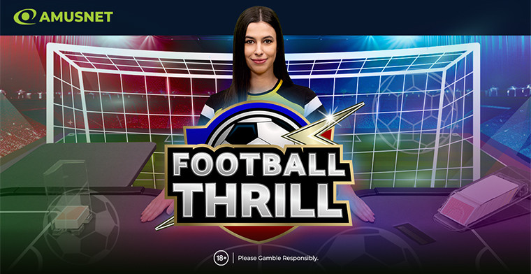 Amusnet lleva el deporte más popular del mundo a Live Casino con "Football Thrill"
