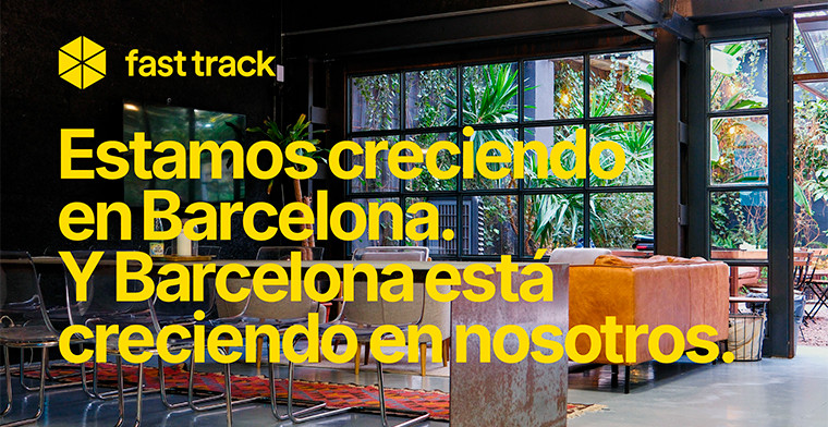 Fast Track Expande su Hub en Barcelona para Atraer Talento Tecnológico