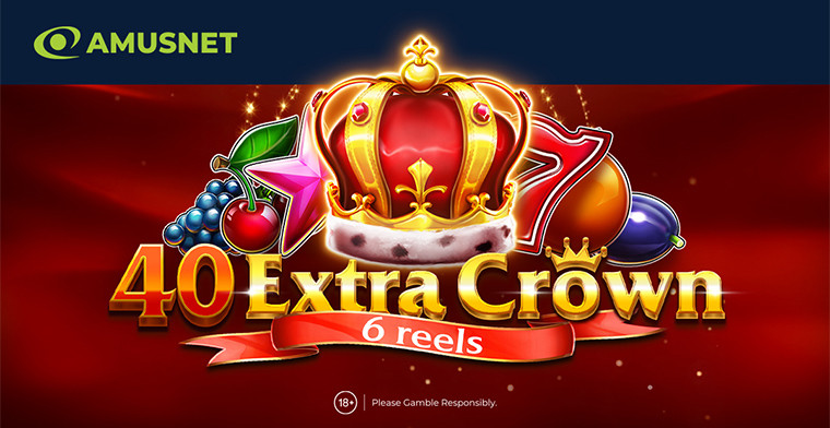 Amusnet revela “40 Extra Crown 6 Reels”: Uma aventura de caça-níqueis real cheia de bônus