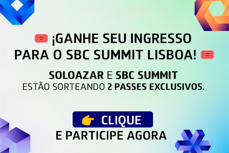 SoloAzar sorteia dois ingressos completos para o SBC Summit 2025 em Lisboa, Portugal