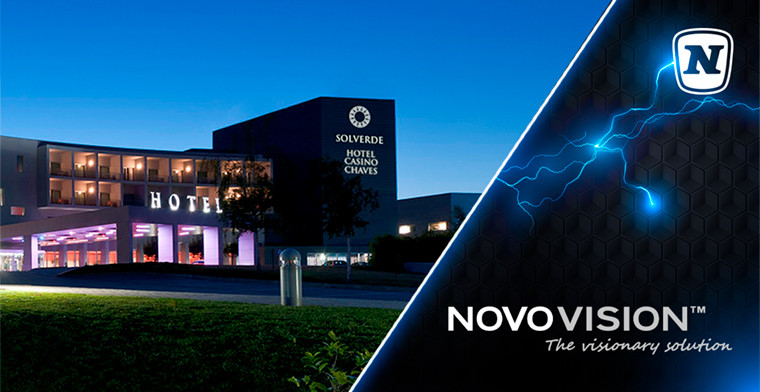 El Casino Chaves del Grupo Solverde implementa la tecnología de NOVOVISION ™