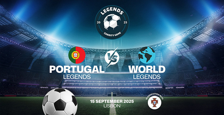 "Legends Charity Game" em Lisboa para reunir milhões para caridade