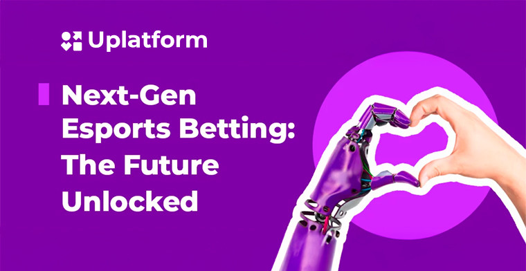 Noticias Apuestas de deportes electrónicos de última generación: Uplatform revela el futuro