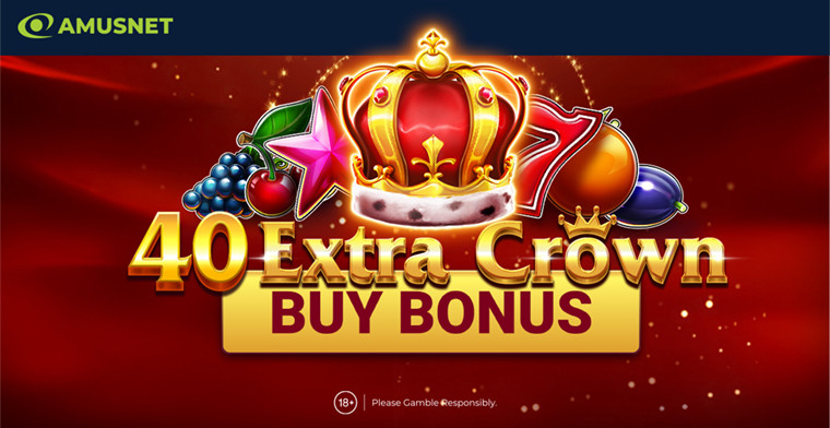 A Amusnet apresenta o 40 Extra Crown Buy Bonus: riquezas frutais, elegância real e funcionalidades emocionantes