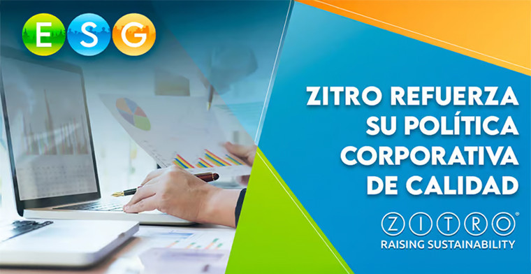 Zitro fortalece su compromiso con la calidad a través de una nueva política corporativa integral