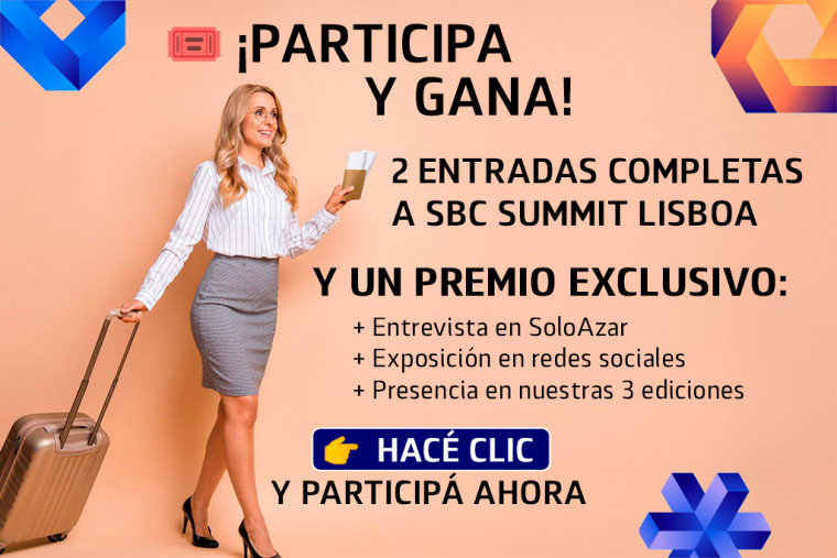 SBC Summit 2025: SoloAzar agrega un premio especial para la empresa ganadora del  sorteo de  dos entradas full