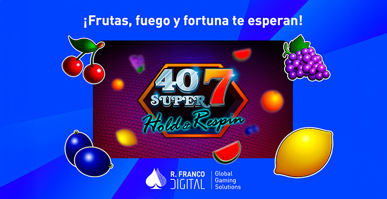 R. Franco Digital reacende a emoção retrô com 40 Super 7 Hold & Respin
